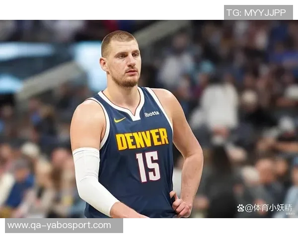 穆雷伤退致掘金缺乏稳定得分点约基奇孤军奋战难以逆转局势